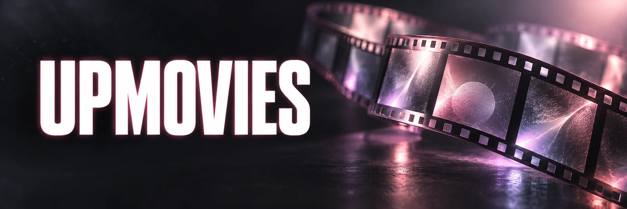 UPMOVIES in white beside a pink and lavender illuminated film ribbon